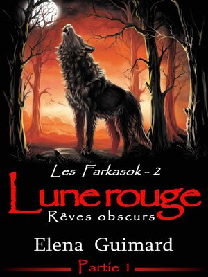 cover image of Les Farkasok--Lune Rouge